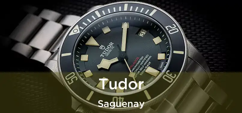  Tudor Saguenay