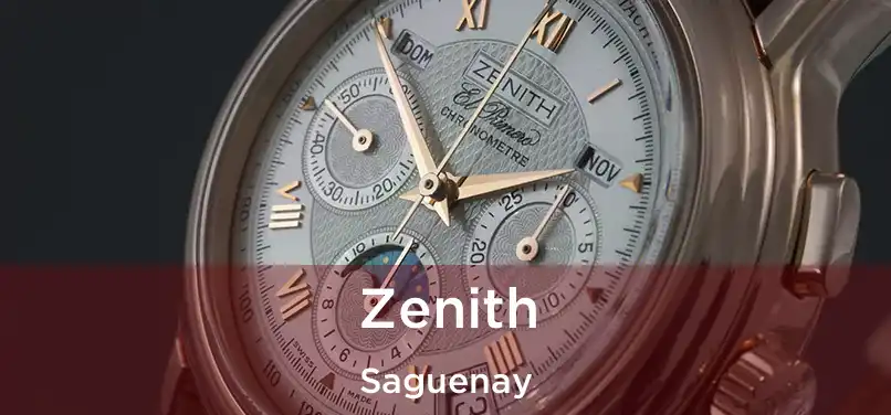  Zenith Saguenay